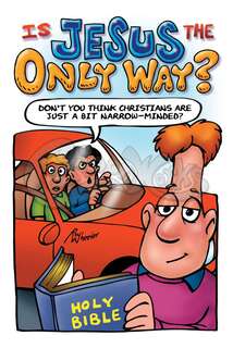 Is Jesus the Only Way? (For All Ages)