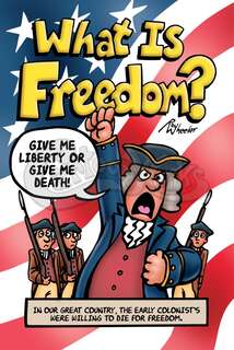 What Is Freedom? (Great For Patriotic Holidays)