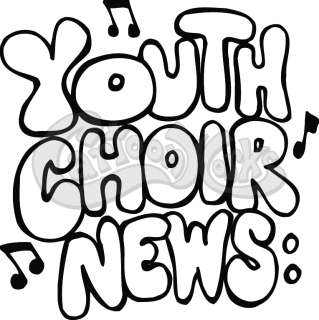 Youth Choir News Sign